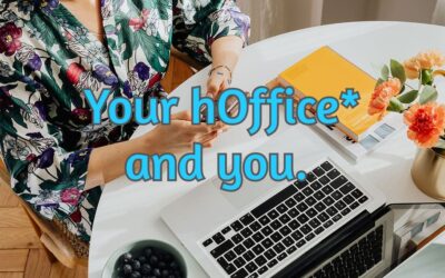 Your hOffice and you